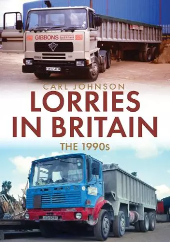 Lorries in Britain: The 1990s cover