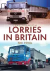 Lorries in Britain: The 1990s cover