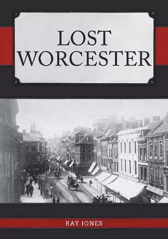 Lost Worcester cover