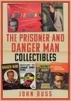 The Prisoner and Danger Man Collectibles cover