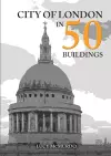 City of London in 50 Buildings cover