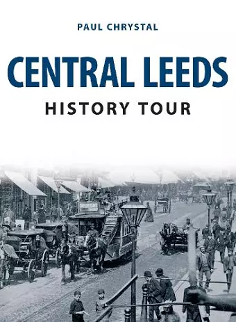 Central Leeds History Tour cover