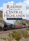The Railway Through the Central Highlands cover