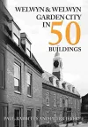 Welwyn & Welwyn Garden City in 50 Buildings cover
