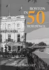 Boston in 50 Buildings cover