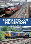 Trains Through Nuneaton cover