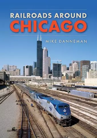 Railroads around Chicago cover