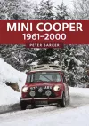 Mini Cooper: 1961-2000 cover