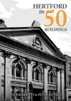 Hertford in 50 Buildings cover