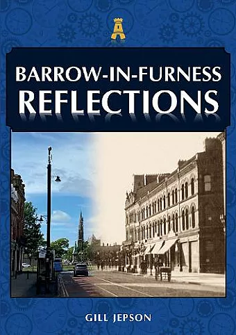Barrow-in-Furness Reflections cover
