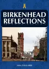 Birkenhead Reflections cover