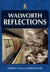 Walworth Reflections cover