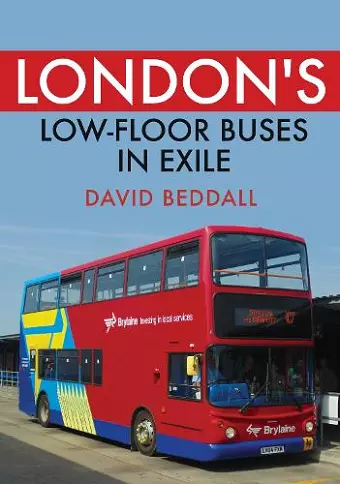 London's Low-floor Buses in Exile cover