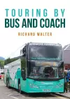 Touring by Bus and Coach cover