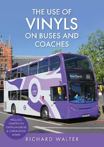 The Use of Vinyls on Buses and Coaches cover