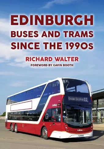 Edinburgh Buses and Trams Since the 1990s cover