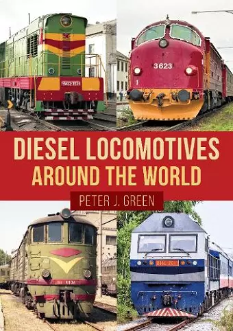 Diesel Locomotives Around the World cover