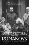 Queen Victoria and The Romanovs cover