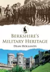 Berkshire's Military Heritage cover