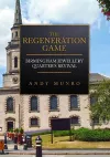 The Regeneration Game: Birmingham Jewellery Quarter's Revival cover