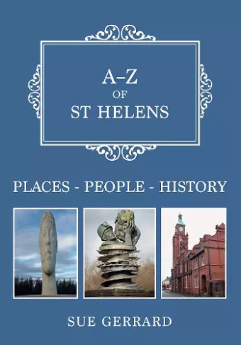 A-Z of St Helens cover