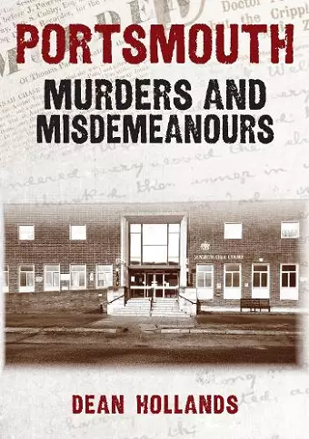 Portsmouth Murders and Misdemeanours cover