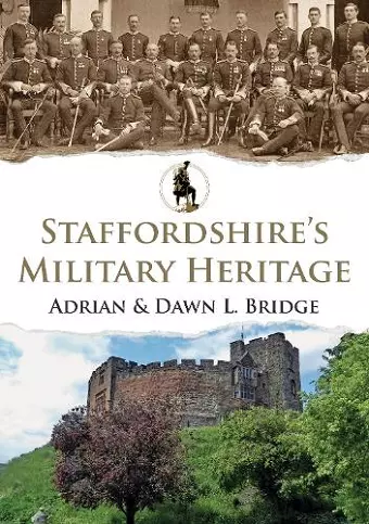 Staffordshire's Military Heritage cover