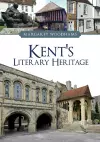 Kent's Literary Heritage cover