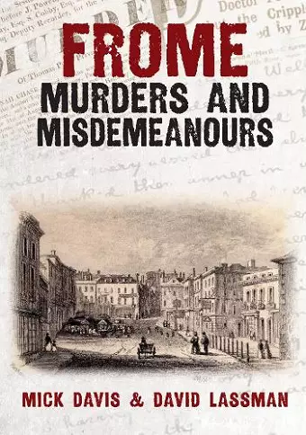 Frome Murders and Misdemeanours cover