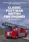 Classic Post-war British Fire Engines cover