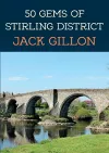 50 Gems of Stirling District cover