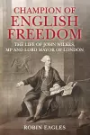 Champion of English Freedom cover