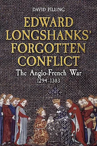Edward Longshanks' Forgotten Conflict cover