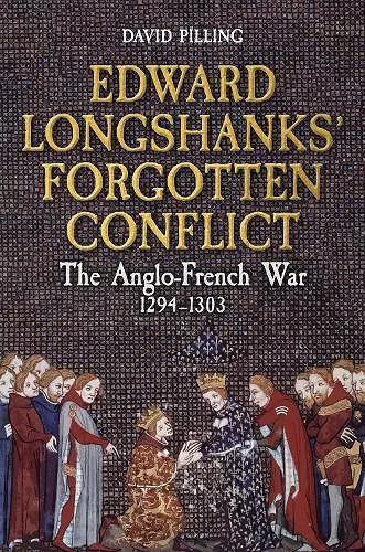 Edward Longshanks' Forgotten Conflict cover