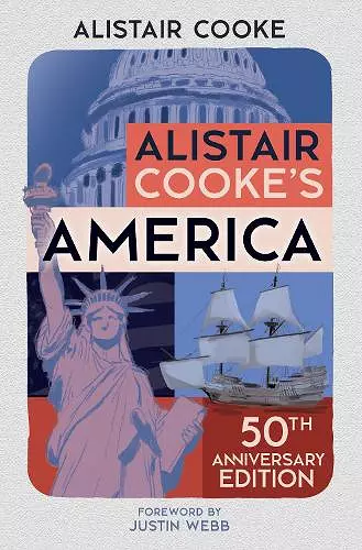 Alistair Cooke's America cover