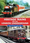 Heritage Trains on the London Underground cover