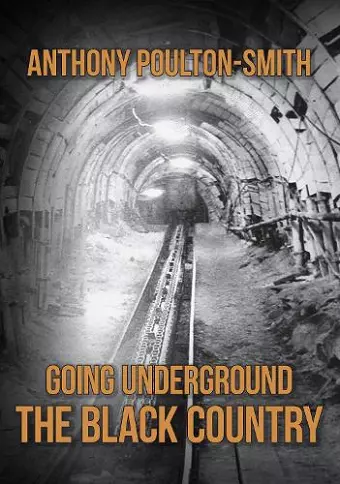 Going Underground: The Black Country cover