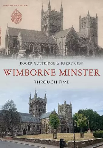 Wimborne Minster Through Time cover