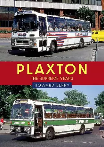 Plaxton: The Supreme Years cover