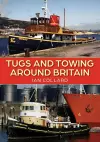 Tugs and Towing Around Britain cover
