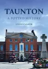 Taunton: A Potted History cover