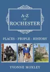 A-Z of Rochester cover