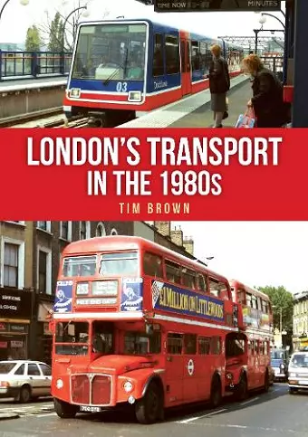 London's Transport in the 1980s cover