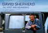 David Shepherd: The Artist and His Railways cover