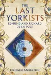 The Last Yorkists cover