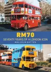 RM70 – Seventy Years of a London Icon cover