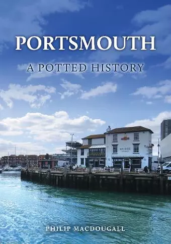 Portsmouth: A Potted History cover