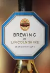 Brewing in Lincolnshire cover