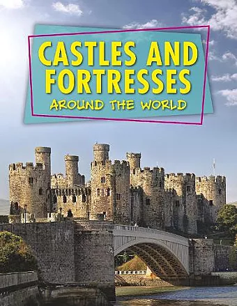 Castles and Fortresses Around the World cover