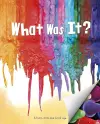 What Was It? cover